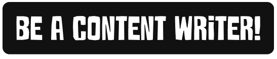 Be A Content Writer